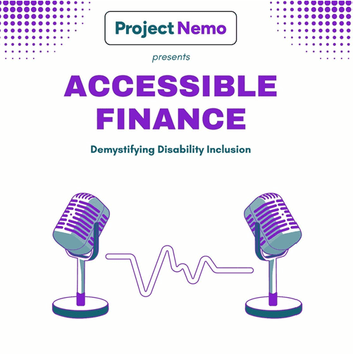Project Nemo Accessible Finance podcast