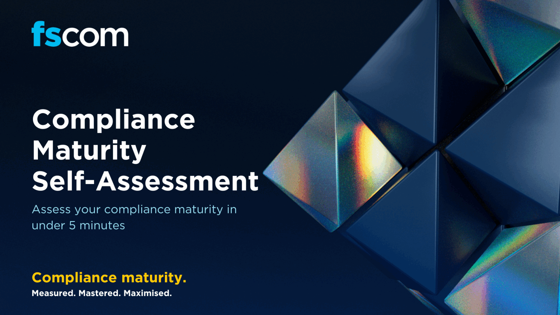 fscom's compliance maturity self-assessment | The Payments Association