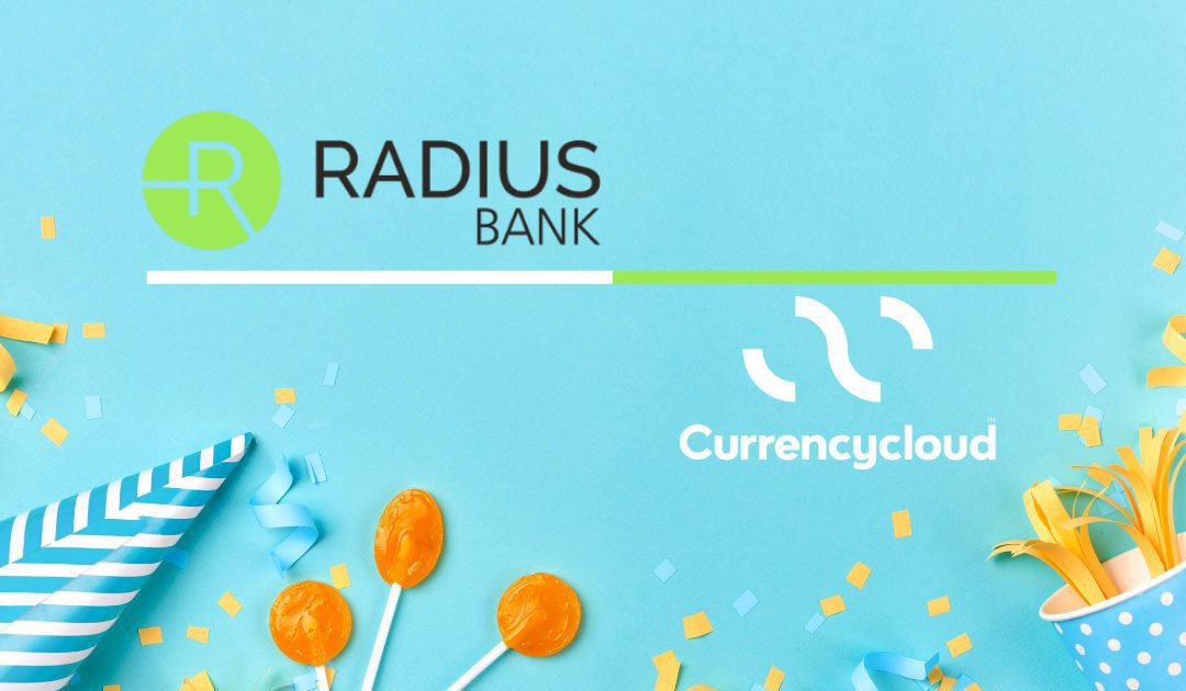 Radius Bank completes the fullcircle in crossborder payments The Payments Association
