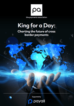 King for a Day - Charting the future of cross border payments (front cover)