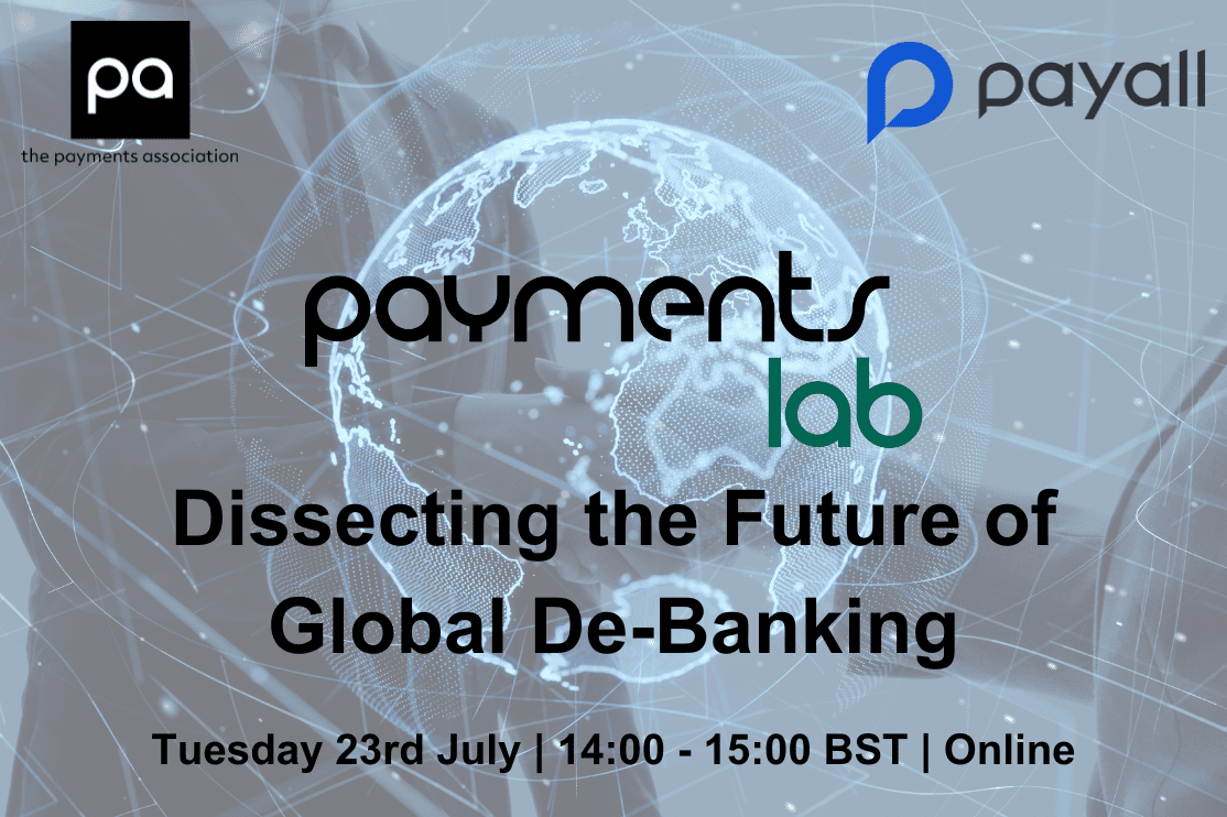 Payments Lab Dissecting the Future of Global De-Banking