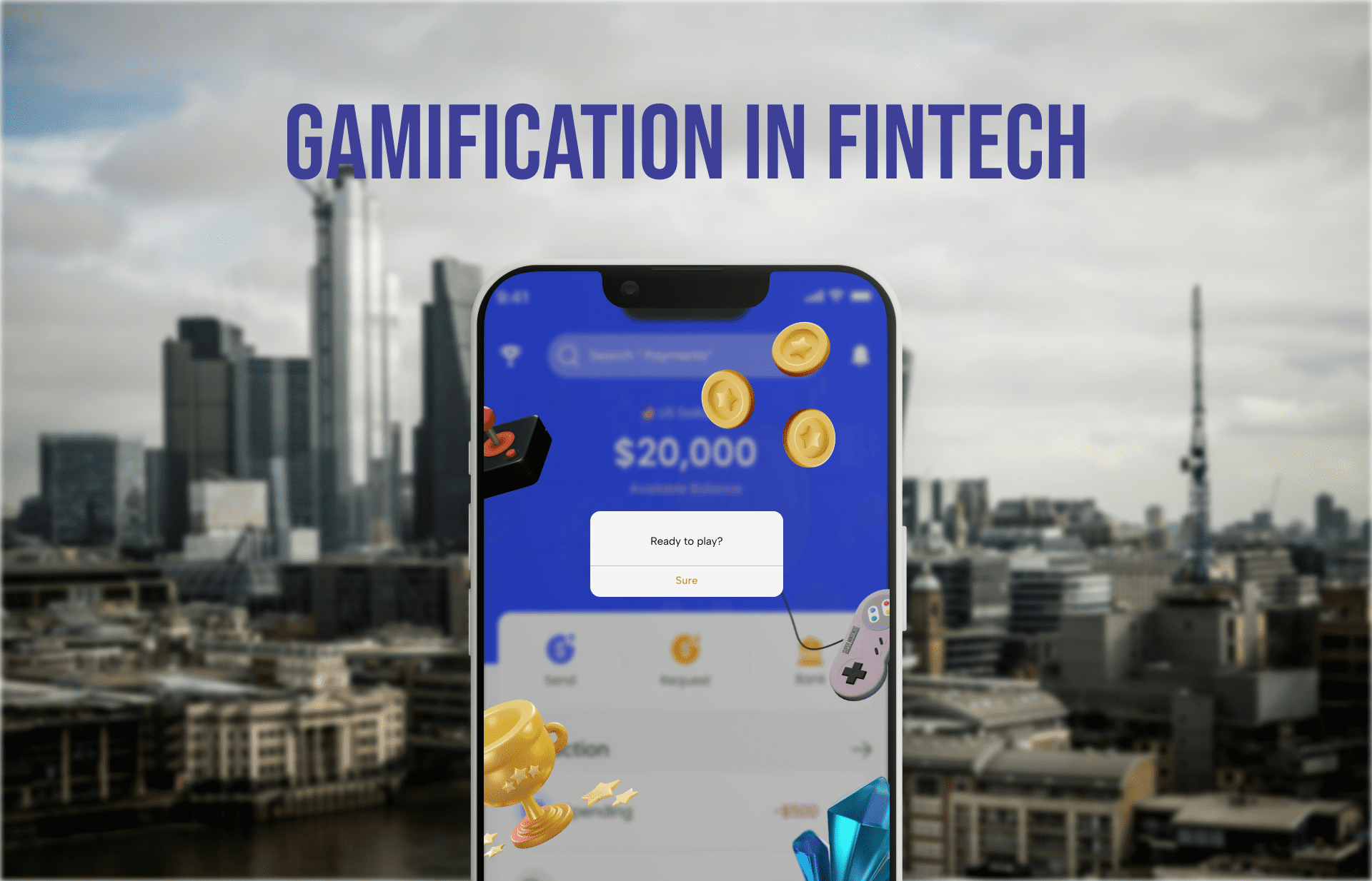 Gamification in fintech: Engaging a new generation of savvy customers ...